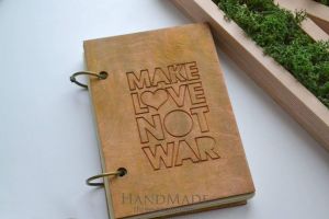 Beautiful journals Make love not war